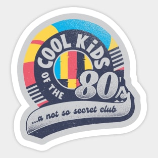 Cool Kids Club Born in The Eighties by Tobe Fonseca Sticker